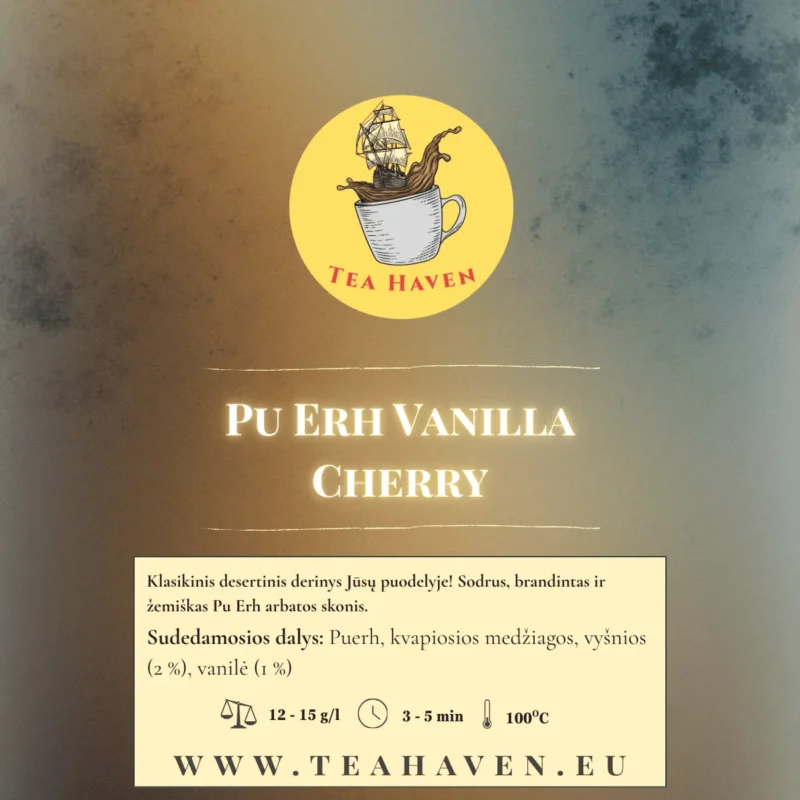 Pu Erh Vanila cherry Pu Erh Vanila Cherry etikete